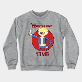 Wasteland Time! Crewneck Sweatshirt